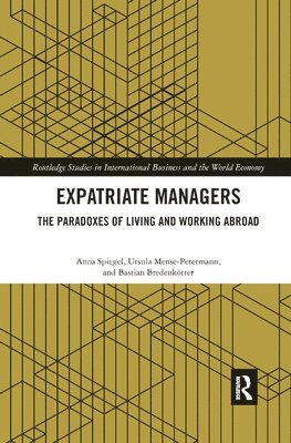 Anna Spiegel, Ursula Mense-Petermann, Bastian Bredenkötter, Bastian Bredenkotter - Expatriate Managers, Häftad