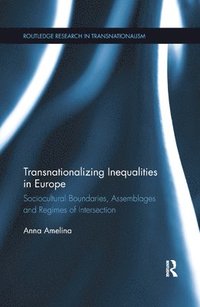 bokomslag Transnationalizing Inequalities in Europe