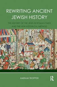 bokomslag Rewriting Ancient Jewish History