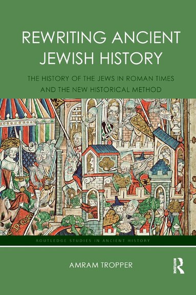 Amram Tropper - Rewriting Ancient Jewish History, Häftad