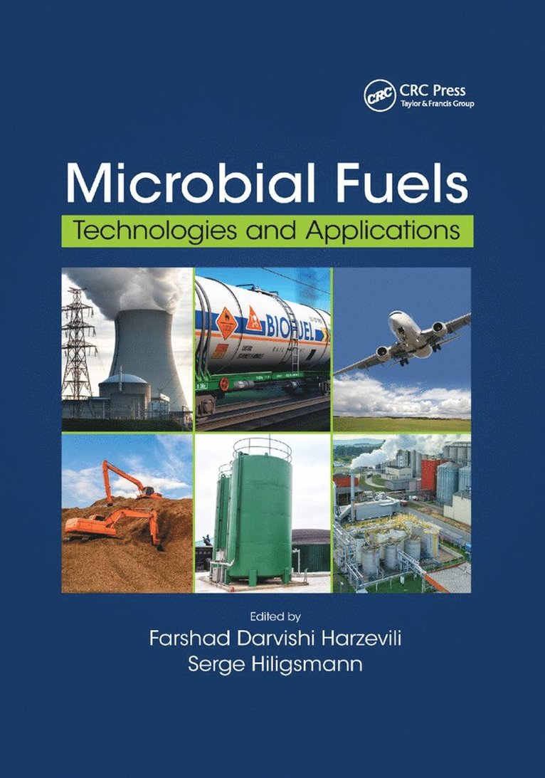 Farshad Darvishi Harzevili, Ir Serge Hiligsmann, Iran) Darvishi Harzevili, Farshad (University of Maragheh, Belgium) Hiligsmann, Ir Serge (Universite Libre de Bruxelles, Brussels - Microbial Fuels, Häftad