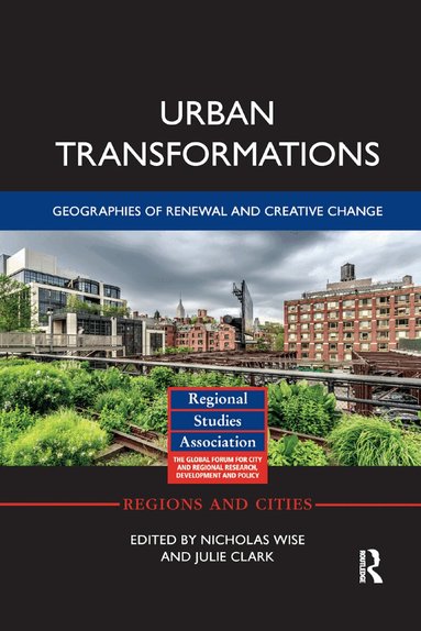 Nicholas Wise, Julie Clark - Urban Transformations, Häftad