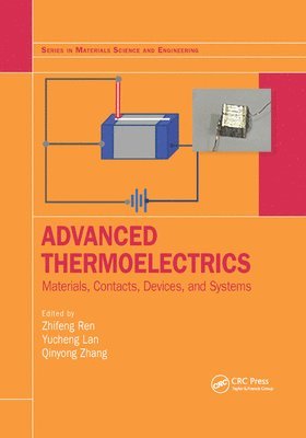Zhifeng Ren, Yucheng Lan, Qinyong Zhang, Dept. of Physics and Engineering Physics) Lan, Yucheng (Morgan State University - Advanced Thermoelectrics, Häftad