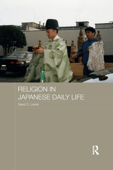 David C. Lewis - Religion in Japanese Daily Life, Häftad