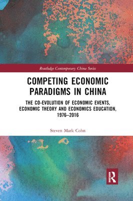 bokomslag Competing Economic Paradigms in China
