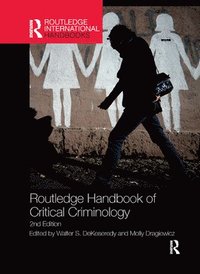 bokomslag Routledge Handbook of Critical Criminology
