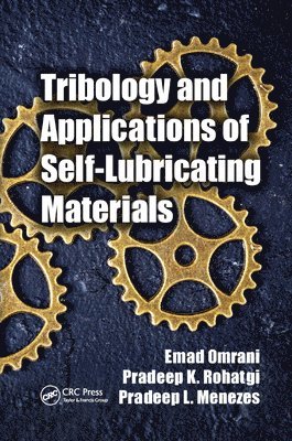 Tribology and Applications of Self-Lubricating Materials 1