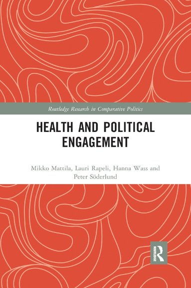 bokomslag Health and Political Engagement