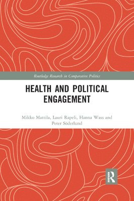 Health and Political Engagement 1