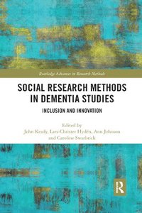 bokomslag Social Research Methods in Dementia Studies