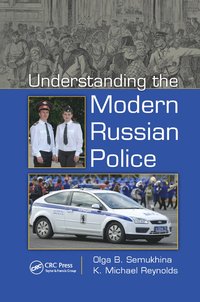 bokomslag Understanding the Modern Russian Police