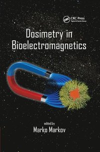 bokomslag Dosimetry in Bioelectromagnetics