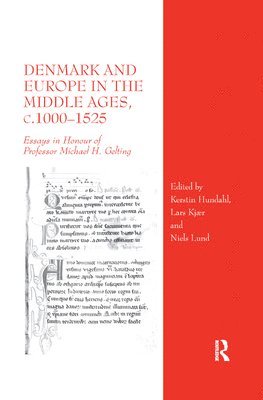 bokomslag Denmark and Europe in the Middle Ages, c.10001525