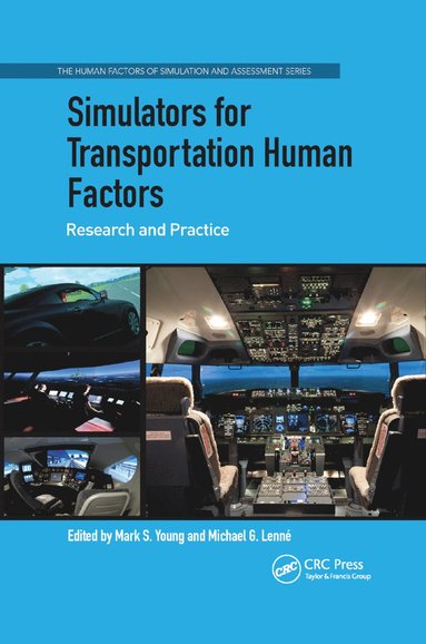 bokomslag Simulators for Transportation Human Factors