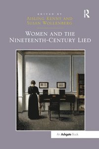bokomslag Women and the Nineteenth-Century Lied