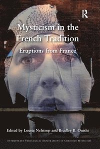 bokomslag Mysticism in the French Tradition