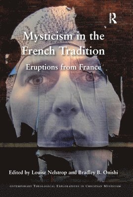 Mysticism in the French Tradition 1