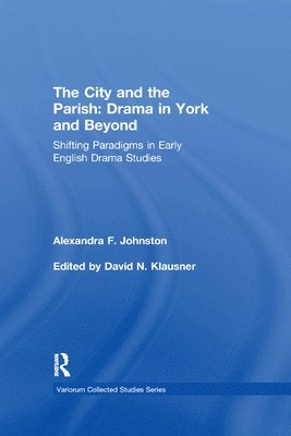 The City and the Parish: Drama in York and Beyond 1