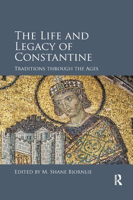 The Life and Legacy of Constantine 1