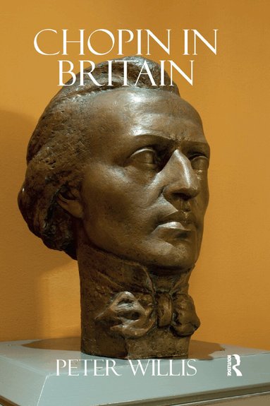 Peter Willis - Chopin in Britain, Häftad