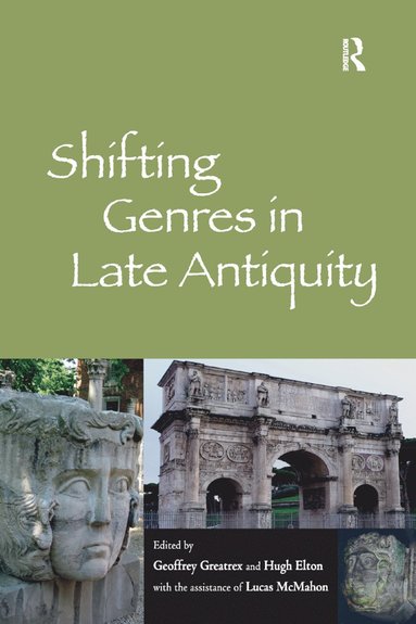 bokomslag Shifting Genres in Late Antiquity