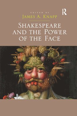 bokomslag Shakespeare and the Power of the Face