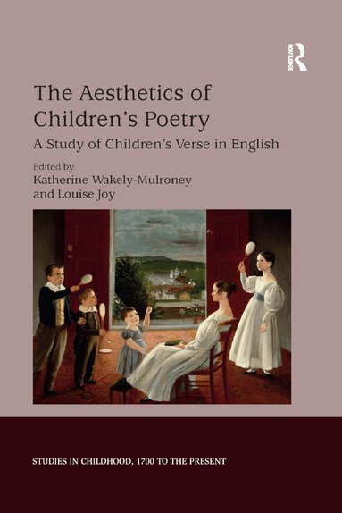 Katherine Wakely-Mulroney, Louise Joy - Aesthetics of Children's Poetry, Häftad