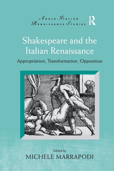 Michele Marrapodi - Shakespeare and the Italian Renaissance, Häftad