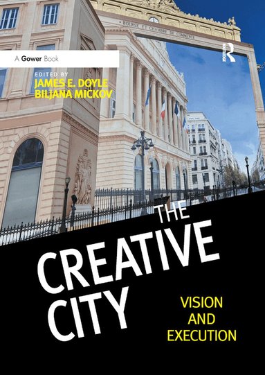 James E. Doyle, Biljana Mickov - Creative City, Häftad