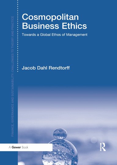 Jacob Dahl Rendtorff - Cosmopolitan Business Ethics, Häftad