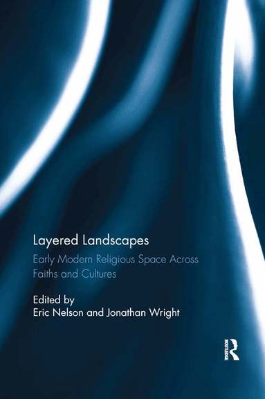 Eric Nelson, Jonathan Wright - Layered Landscapes, Häftad