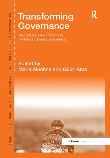 Maria Aluchna, Güler Aras - Transforming Governance, Häftad