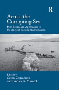 bokomslag Across the Corrupting Sea