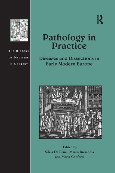 Silvia De Renzi, Marco Bresadola, Maria Conforti - Pathology in Practice, Häftad