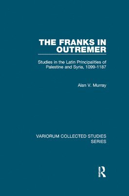 The Franks in Outremer 1