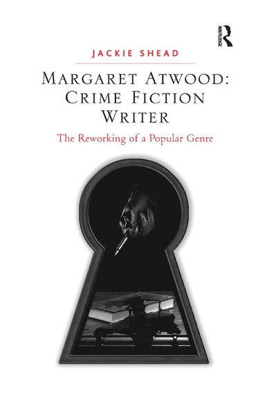 bokomslag Margaret Atwood: Crime Fiction Writer