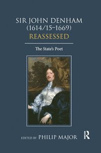 bokomslag Sir John Denham (1614/15-1669) Reassessed