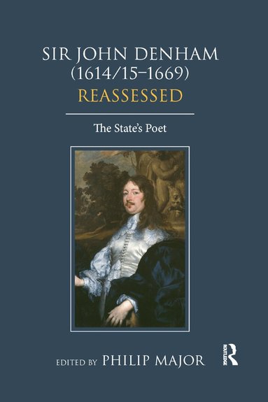 Philip Major - Sir John Denham (1614/15-1669) Reassessed, Häftad
