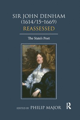 Sir John Denham (1614/15-1669) Reassessed 1