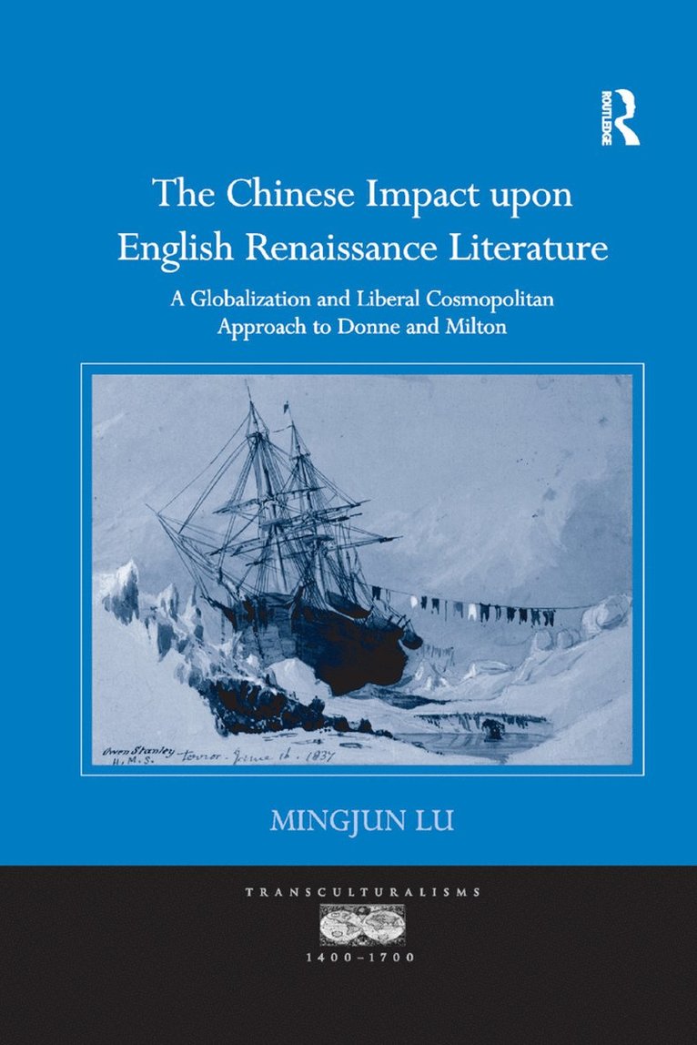 The Chinese Impact upon English Renaissance Literature 1