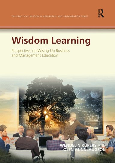Wendelin Küpers, Olen Gunnlaugson - Wisdom Learning, Häftad