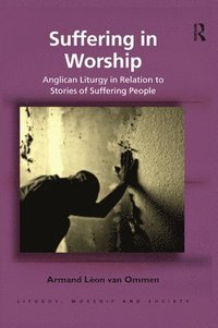 bokomslag Suffering in Worship
