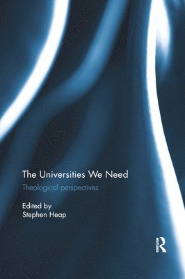 The Universities We Need 1