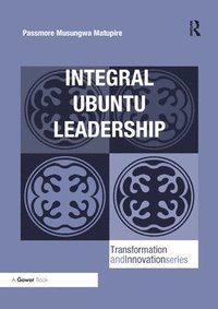 bokomslag Integral Ubuntu Leadership