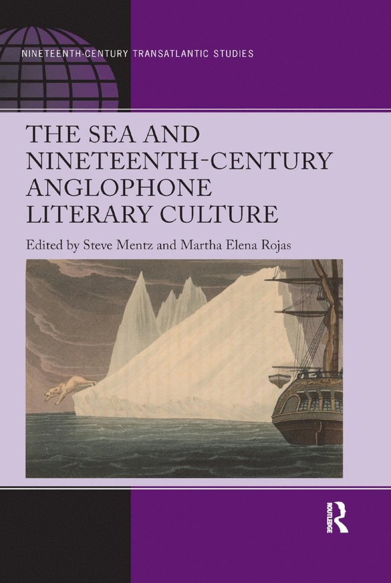 Sea and Nineteenth-Century Anglophone Literary Culture 1