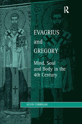 bokomslag Evagrius and Gregory