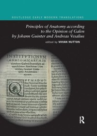 bokomslag Principles of Anatomy according to the Opinion of Galen by Johann Guinter and Andreas Vesalius