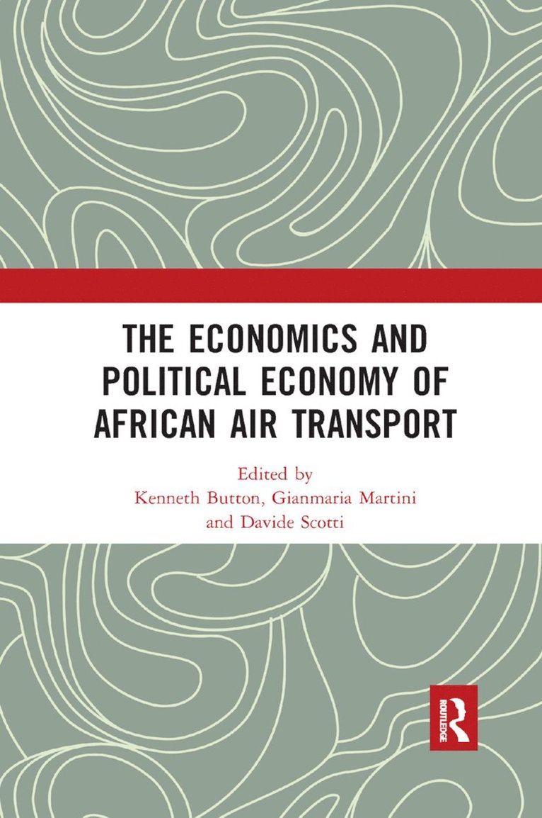 The Economics and Political Economy of African Air Transport 1