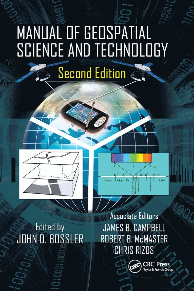 John Bossler, John D. Bossler, James B. Campbell, Robert B. Mcmaster - Manual of Geospatial Science and Technology, Häftad