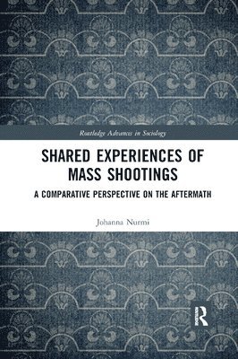 Shared Experiences of Mass Shootings 1